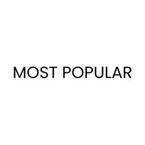 MOST POPULAR